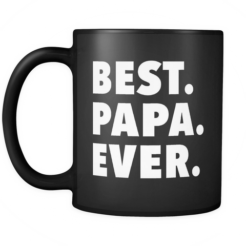 Best Papa Ever Black Mug
