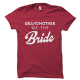 Grandmother Of The Bride Shirt