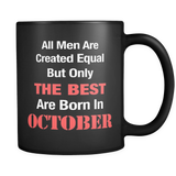 Best Are Born In October Black Mug