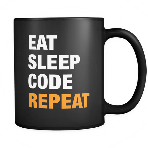 Eat Sleep Code Repeat Black Mug - Funny Coder Engineer Mug