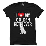 I Love My Golden Retriever Shirt