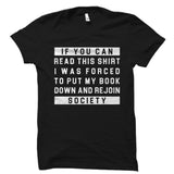 If You Can Read This Shirt