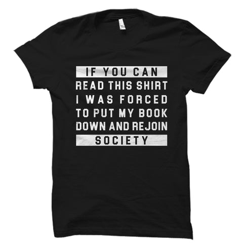If You Can Read This Shirt
