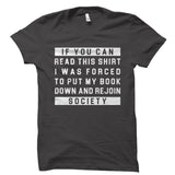 If You Can Read This Shirt
