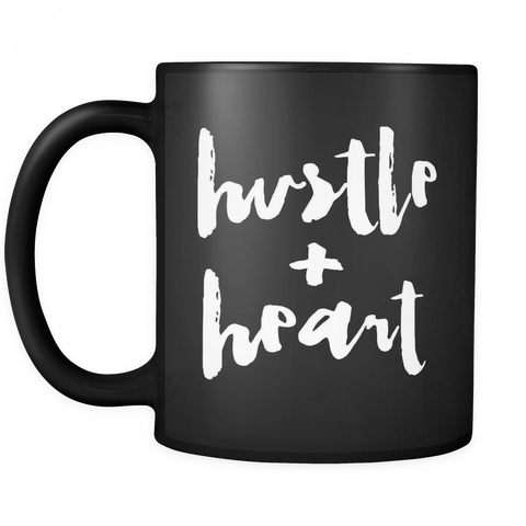 Hustle and Heart Black Mug