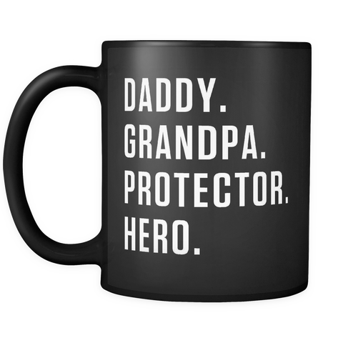Daddy Grandpa Protector Hero Mug