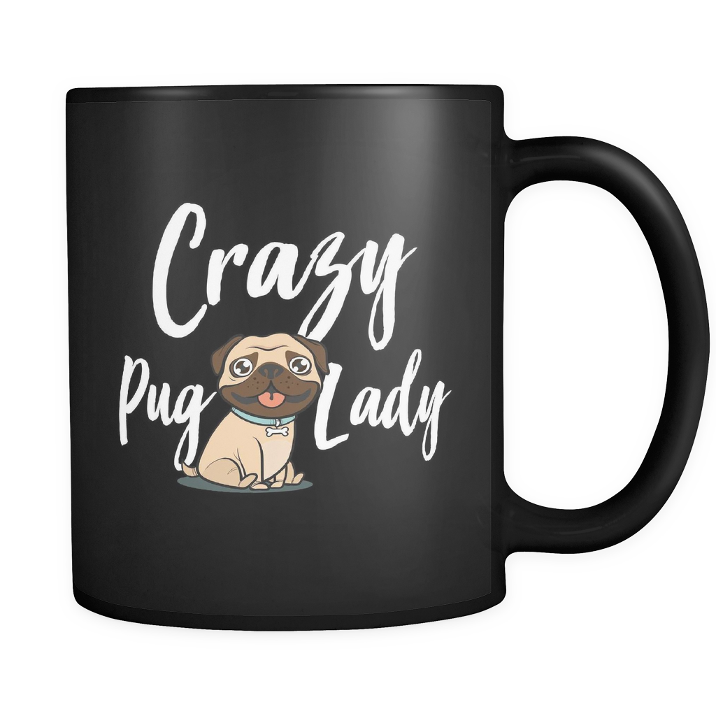 Crazy Pug Lady Black Coffee Mug