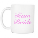 Team Bride White Mug