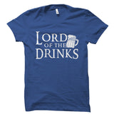 Lord Of The Drinks Shirt