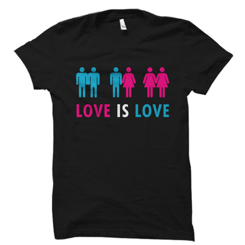 Love Is Love Shirt