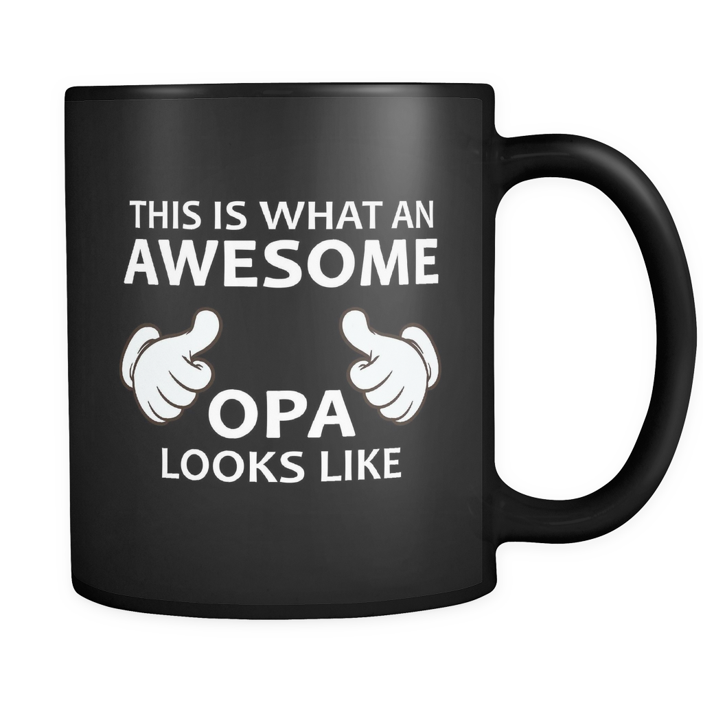 This Is What An Awesome Opa Looks Like Black Mug