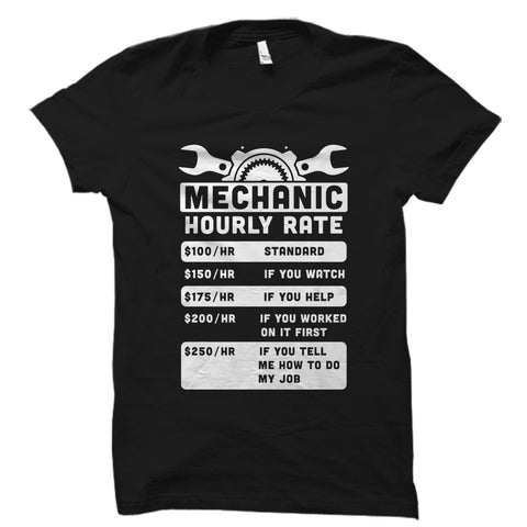 Mechanic Hourly Rate Shirt