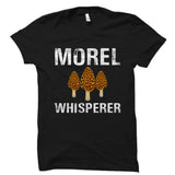 Morel Whisperer Shirt