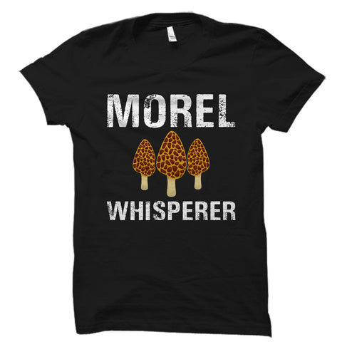 Morel Whisperer Shirt