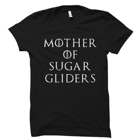 Mother Of Sugar Gliders Shirt