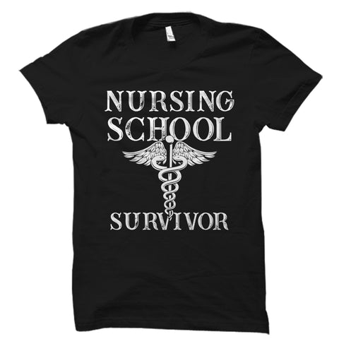 Nursing School Survivor Shirt