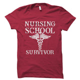 Nursing School Survivor Shirt