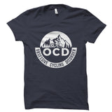 OCD Obsessive Cycling Disorder Shirt