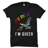 Oh Deer I'm Queer Shirt