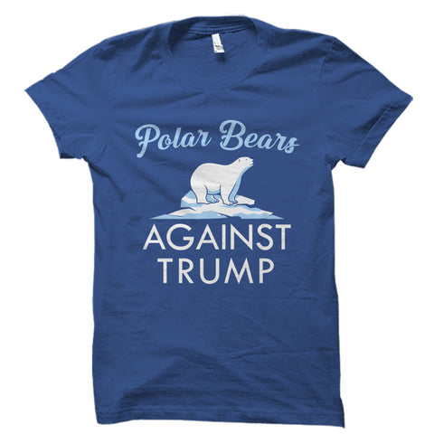 Polar Bears Against Trump Shirt