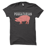 Porkatarian Shirt