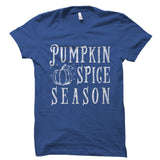 Pumpkin Spice Season Shirt
