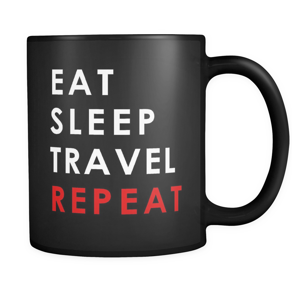Eat Sleep Travel Repeat Black Mug