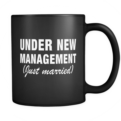 Just Married Black Mug - Under New Management