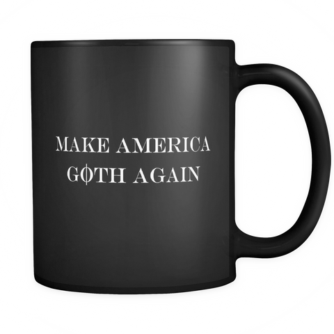 Make America Goth Again Black Mug