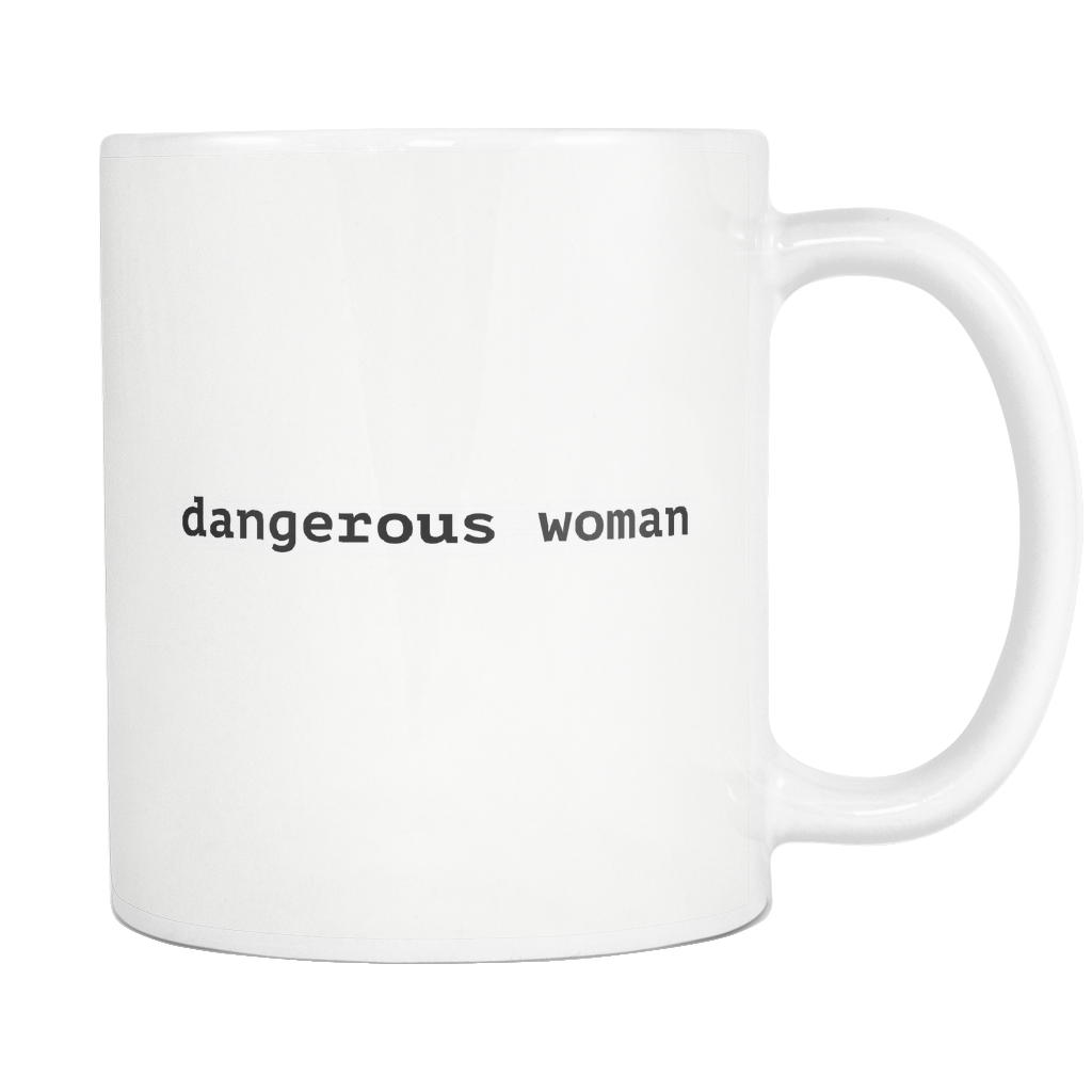 Dangerous Woman White Mug