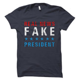 Real News Fake President Shirt
