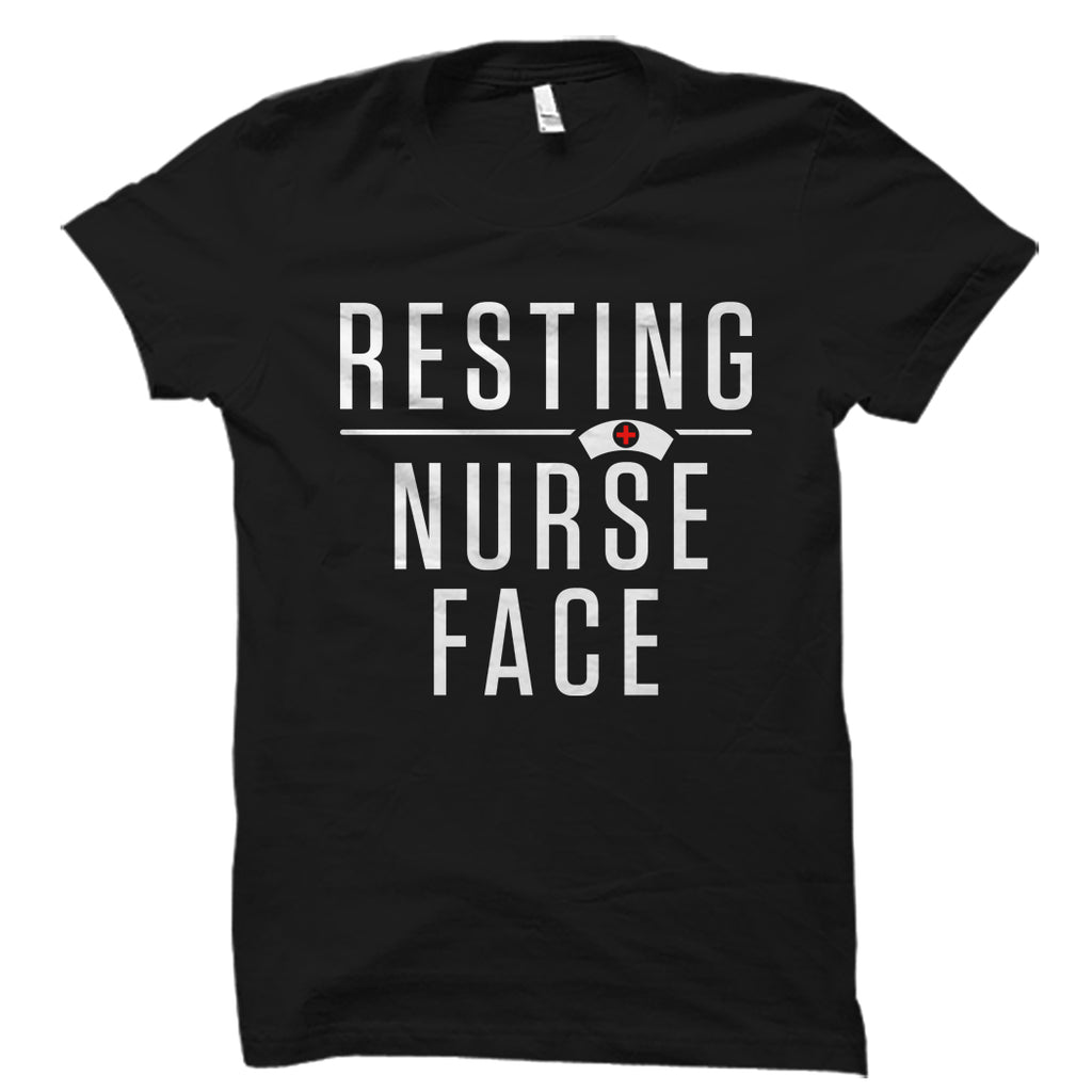 Resting Nurse Face Shirt