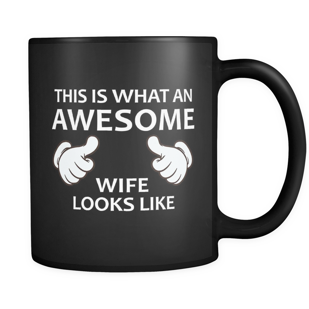 This is What an Awesome Wife Looks Like Black Mug
