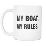 My Boat My Rules White Mug