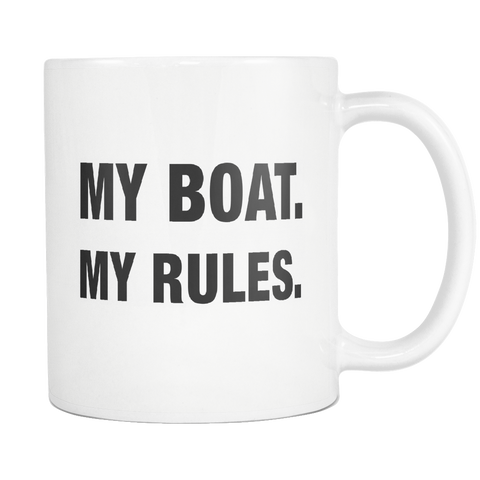 My Boat My Rules White Mug