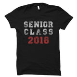 Senior Class Of 2018 Shirt