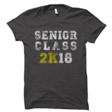 Senior Class 2K18 Shirt
