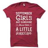 September Girls Are Sunshine Mixed With A Little Hurricane Shirt