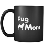 Pug Mom Black Mug