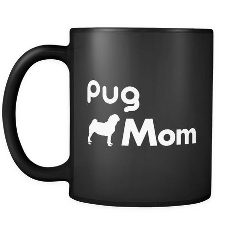Pug Mom Black Mug