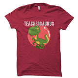 Teachersaurus Shirt