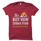 The Best View Climbing Shirt