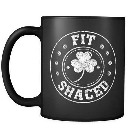 Fit Shaced St Patricks Day Mug
