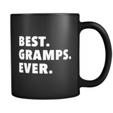Best Gramps Ever Black Mug