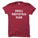 Uncle Godfather Hero Shirt