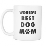 World's Best Dog Mom Mug - Dog Mother Mug