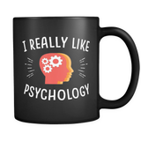 I really like psychology mug