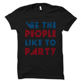 We The People Like To Party Black Shirt