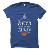 Witch Way To The Candy Shirt