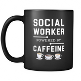 Social Worker Powered By Caffeine Black Mug